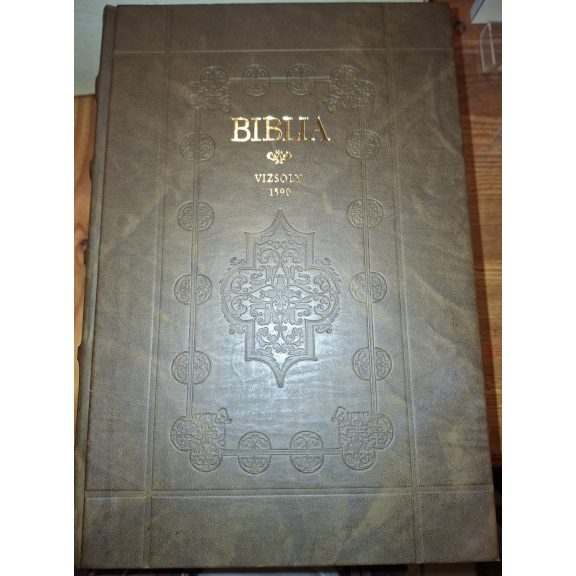 Károli Gáspár Vizsolyi Bibliája