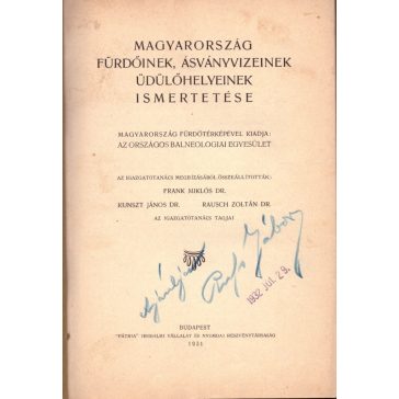   Magyarország fürdőinek, ásványvizeinek, üdülőhelyeinek ismertetése