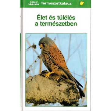 Élet és túlélés a természetben