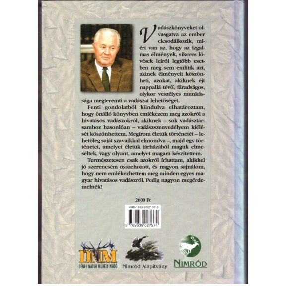 A vadászat napszámosai