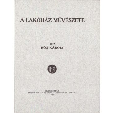 A lakóház művészete