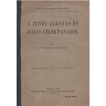 A zenei alkotás és hatás lélektanáról