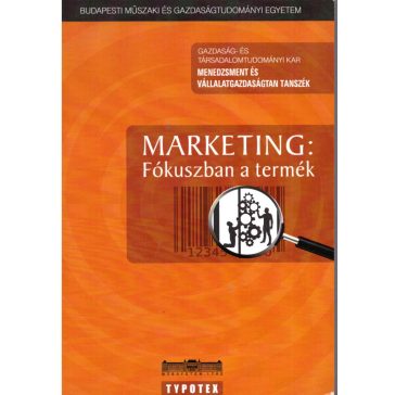 Marketing: Fókuszban a termék