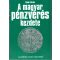 A magyar pénzverés kezdete