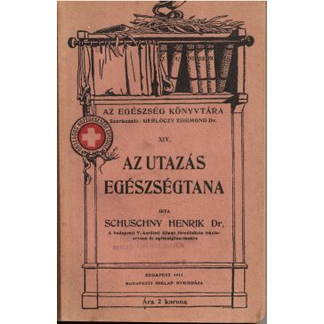 Az utazás egészségtana