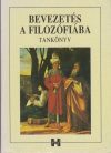 Bevezetés a filozófiába - Tankönyv