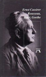 Rousseau, Kant, Goethe