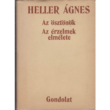 Az ösztönök / Az érzelmek elmélete