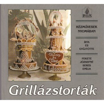 Grillázstorták