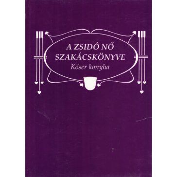 A zsidó nő szakácskönyve