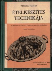 Ételkészítés technikája