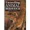 Unravelling Animal Behaviour