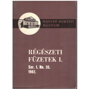 Régészeti füzetek : 1. 