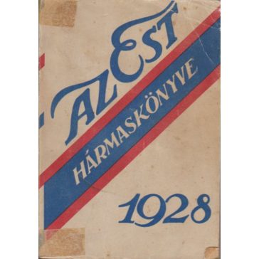 Az Est hármaskönyve : 1928