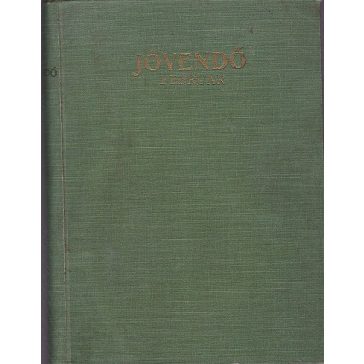 Jövendő: 2. évf.6-9. sz.