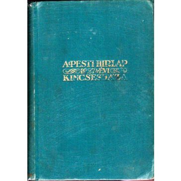 A Pesti Hirlap [sic!] kincsesháza : 1927