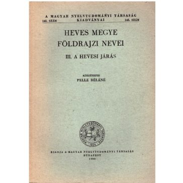 Heves megye földrajzi nevei -