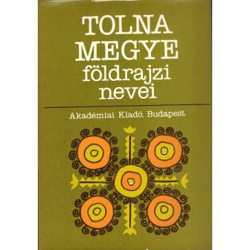 Tolna megye földrajzi nevei
