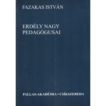 Erdély nagy pedagógusai