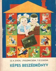 Képes beszédkönyv alsó tagozatos siket gyermekek számára