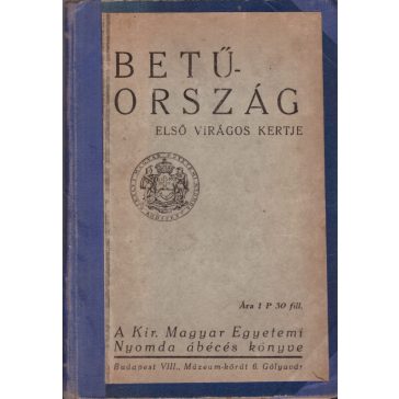 Betűország első virágoskertje