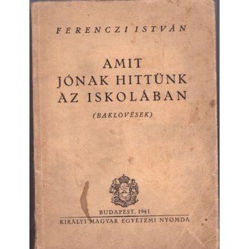 Amit jónak hittünk az iskolában (Baklövések)