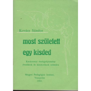 Most született egy kisded