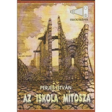 Az iskola mítosza 