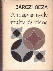 A magyar nyelv múltja és jelene