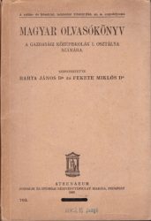 Magyar olvasókönyv a gazdasági középiskolák I. osztálya számára
