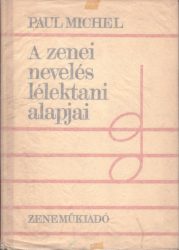 A zenei nevelés lélektani alapjai