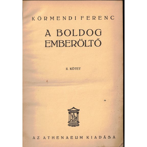 A boldog emberöltő