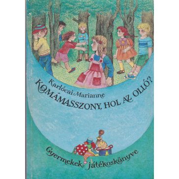Komámasszony, hol az olló?
