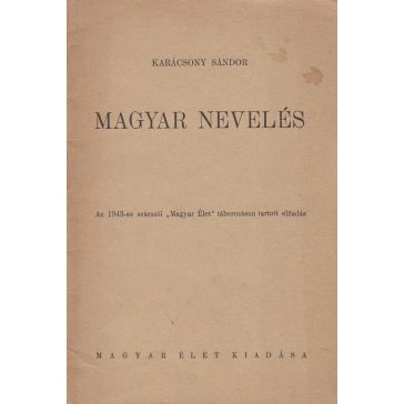 Magyar nevelés
