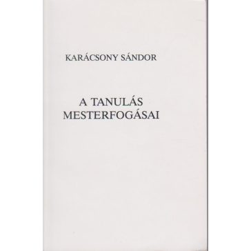 A tanulás mesterfogásai