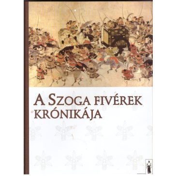A Szoga fivérek krónikája