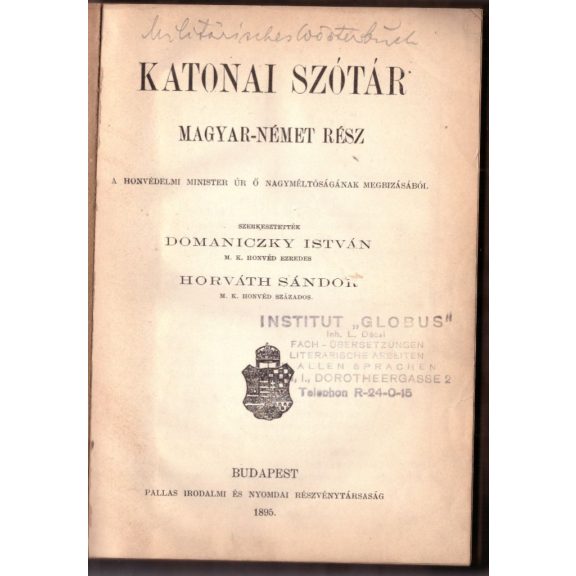 Magyar-Német (I. kötet)+ Német-Magyar (II. kötet) Katonai Szótár