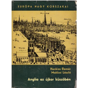 Anglia az újkor küszöbén