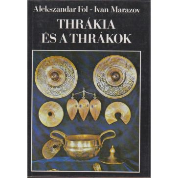 Thrákia és a thrákok
