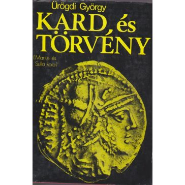 Kard és törvény