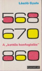 A "kettős honfoglalás"