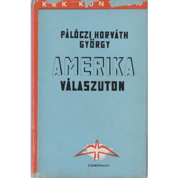 Amerika válaszúton