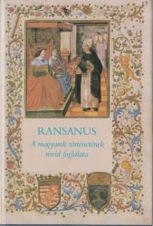 A magyarok történetének rövid foglalata 