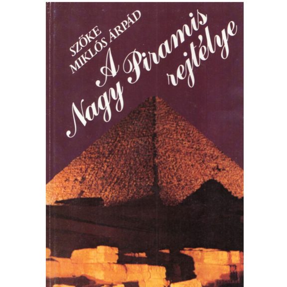 A Nagy Piramis rejtélye