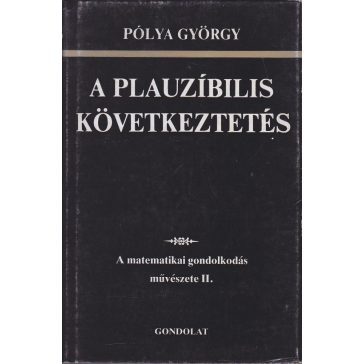 A matematikai gondolkodás művészete II.