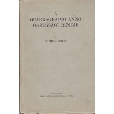 A Quadragesimo anno gazdasági rendje