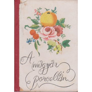 A magyar porcellán