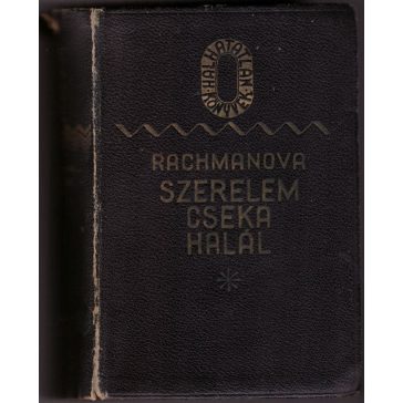 Szerelem,  cseka, halál...