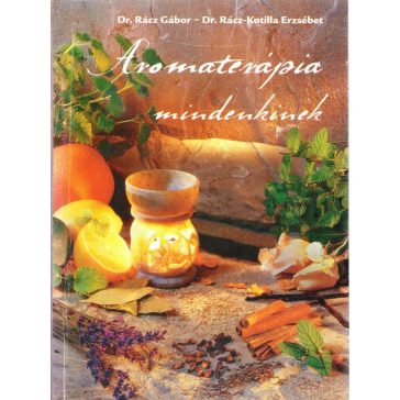 Aromaterápia mindenkinek