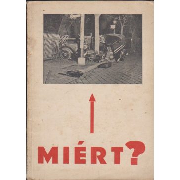 Miért? Rejtett erők a gépjárművekben